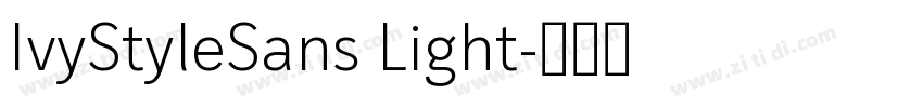 IvyStyleSans Light字体转换
